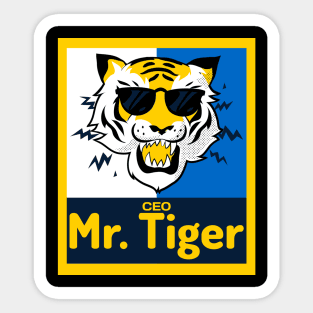 CEO Mr. Tiger Sticker